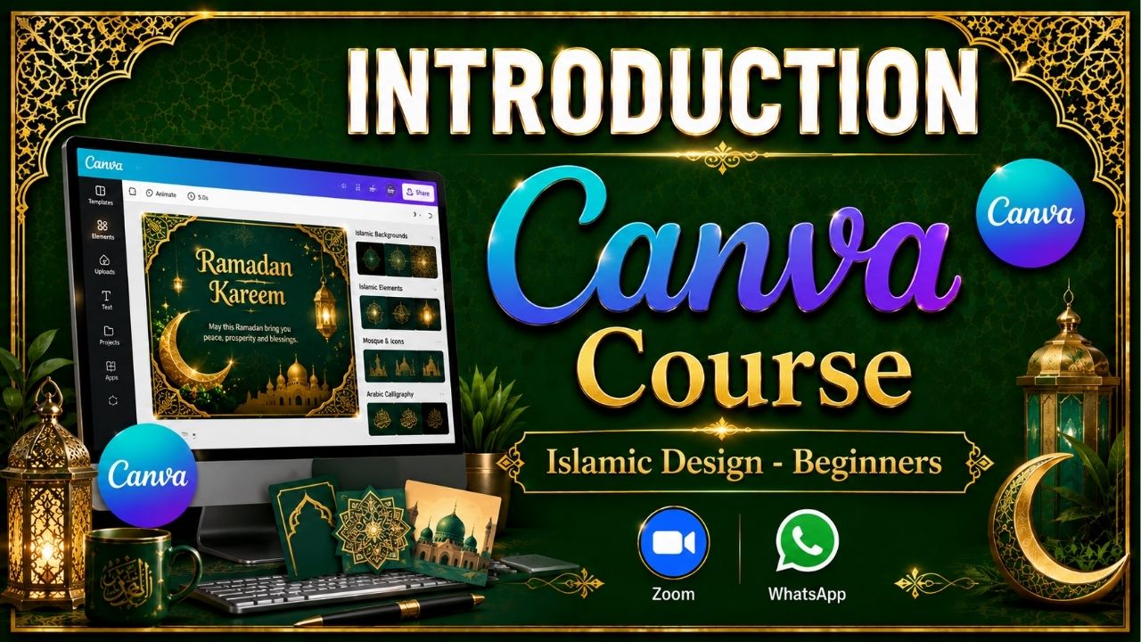 Canva Complete Course for Beginners – Islamic Design